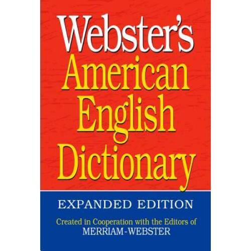 Webster&rsquo;s American English Dictionary, Expanded Edition – Paperback – VERY GOOD