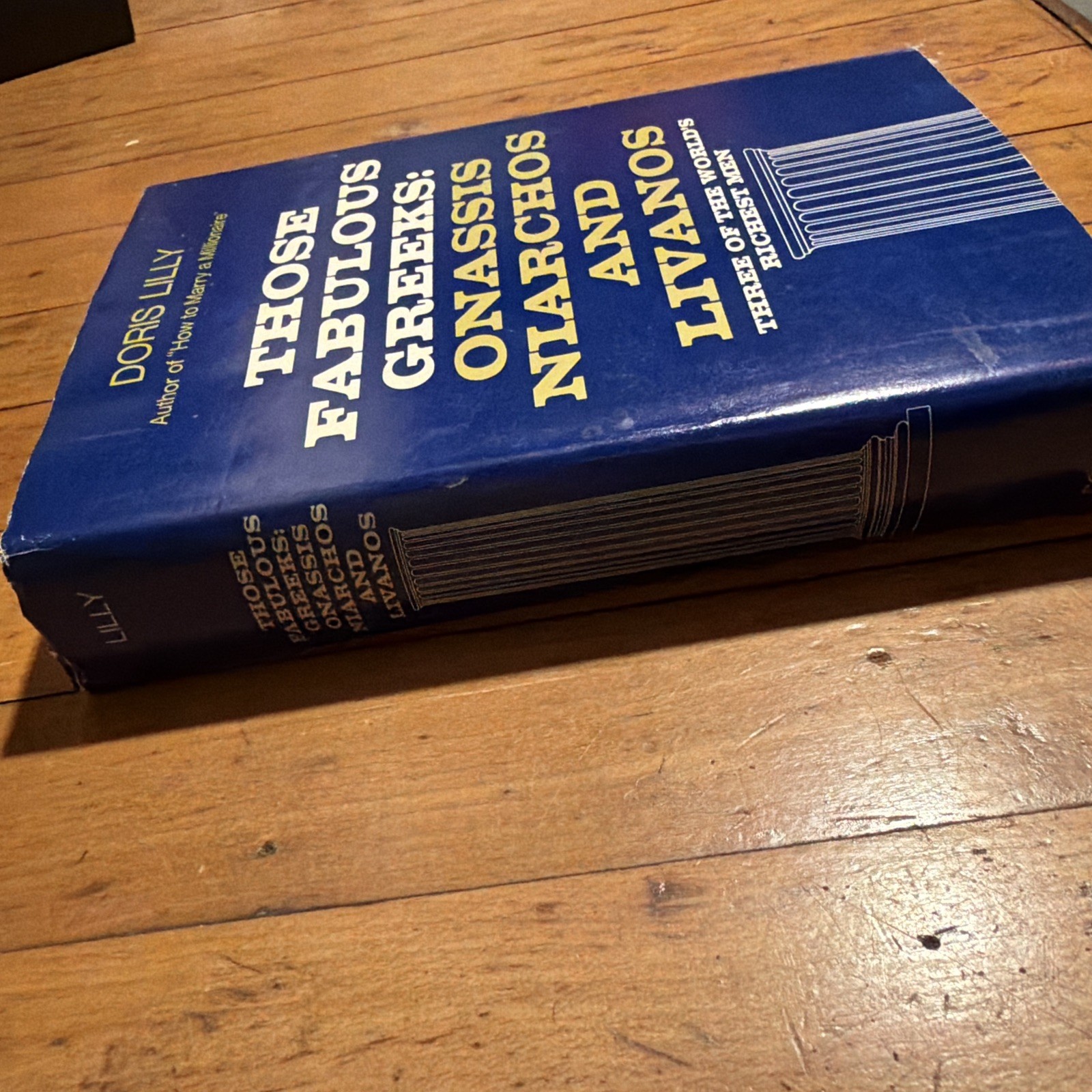 Those Fabulous Greeks Doris Lilly 1970 First Edition HC DJ Onassis Niarchos