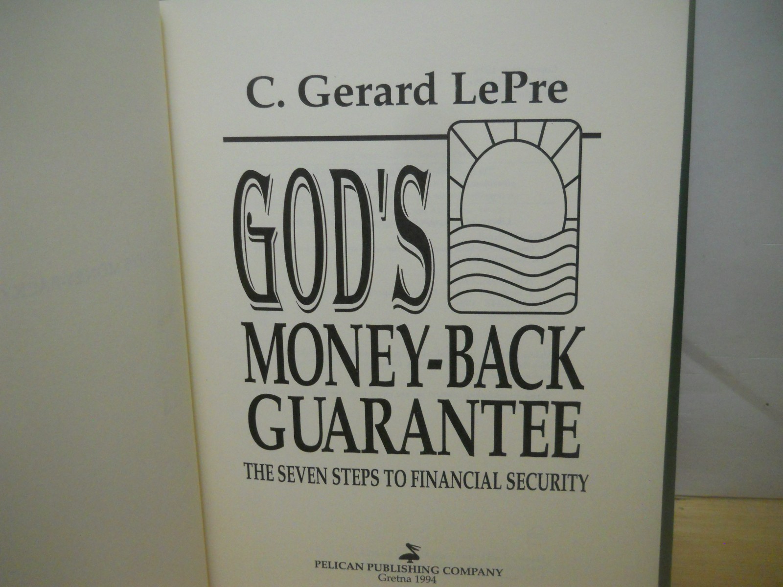 GOD&rsquo;S MONEY-BACK GUARANTEE: 7 Steps to financial Security~ Fine HCDJ~ Ship Boxed