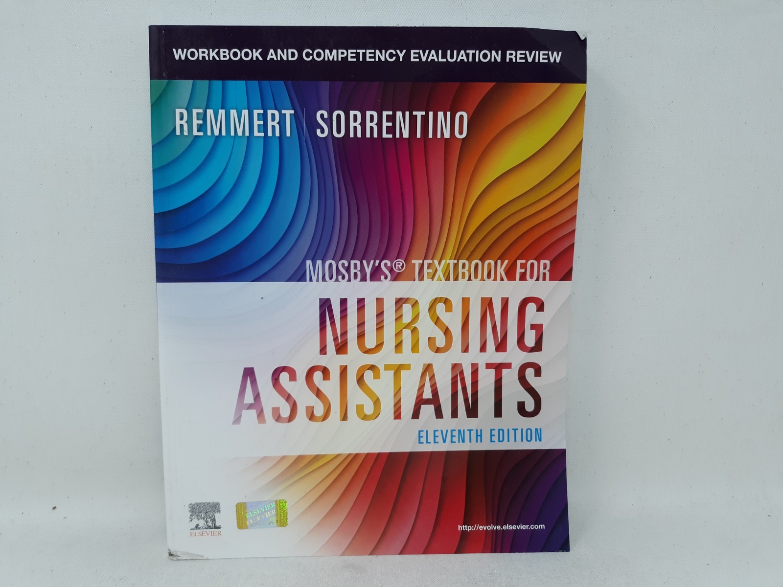 Workbook and Competency Evaluation for Mosby&rsquo;s Textbook for Nursing 11th Ed.