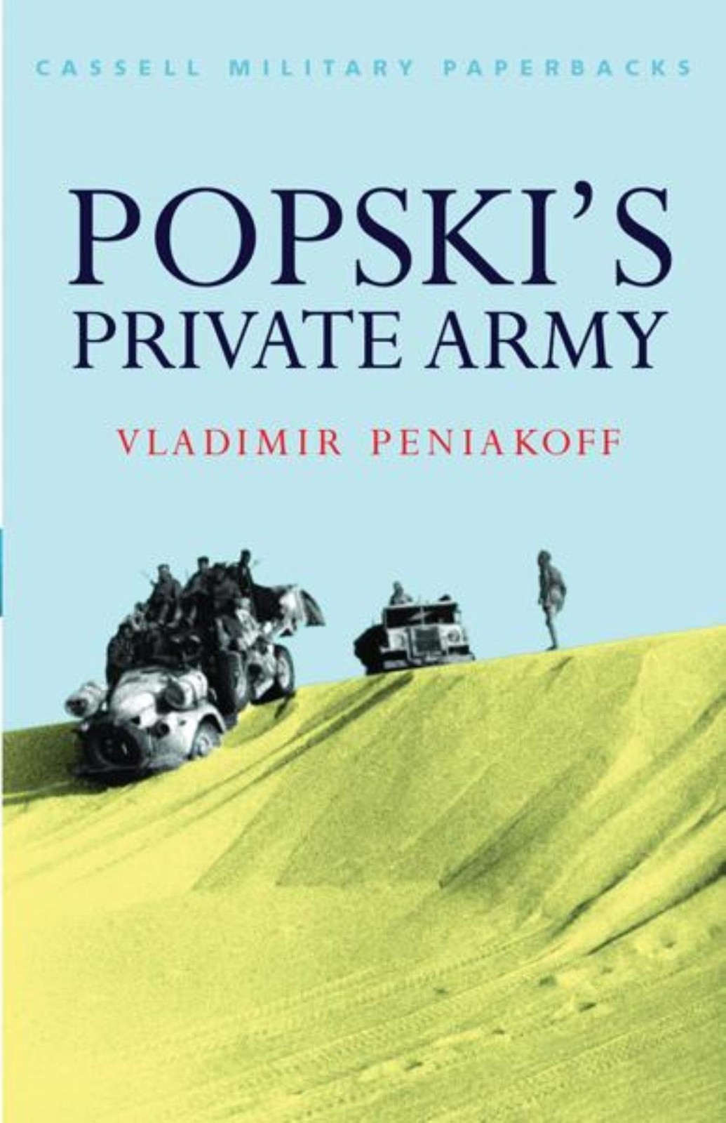 Popski&rsquo;s Private Army