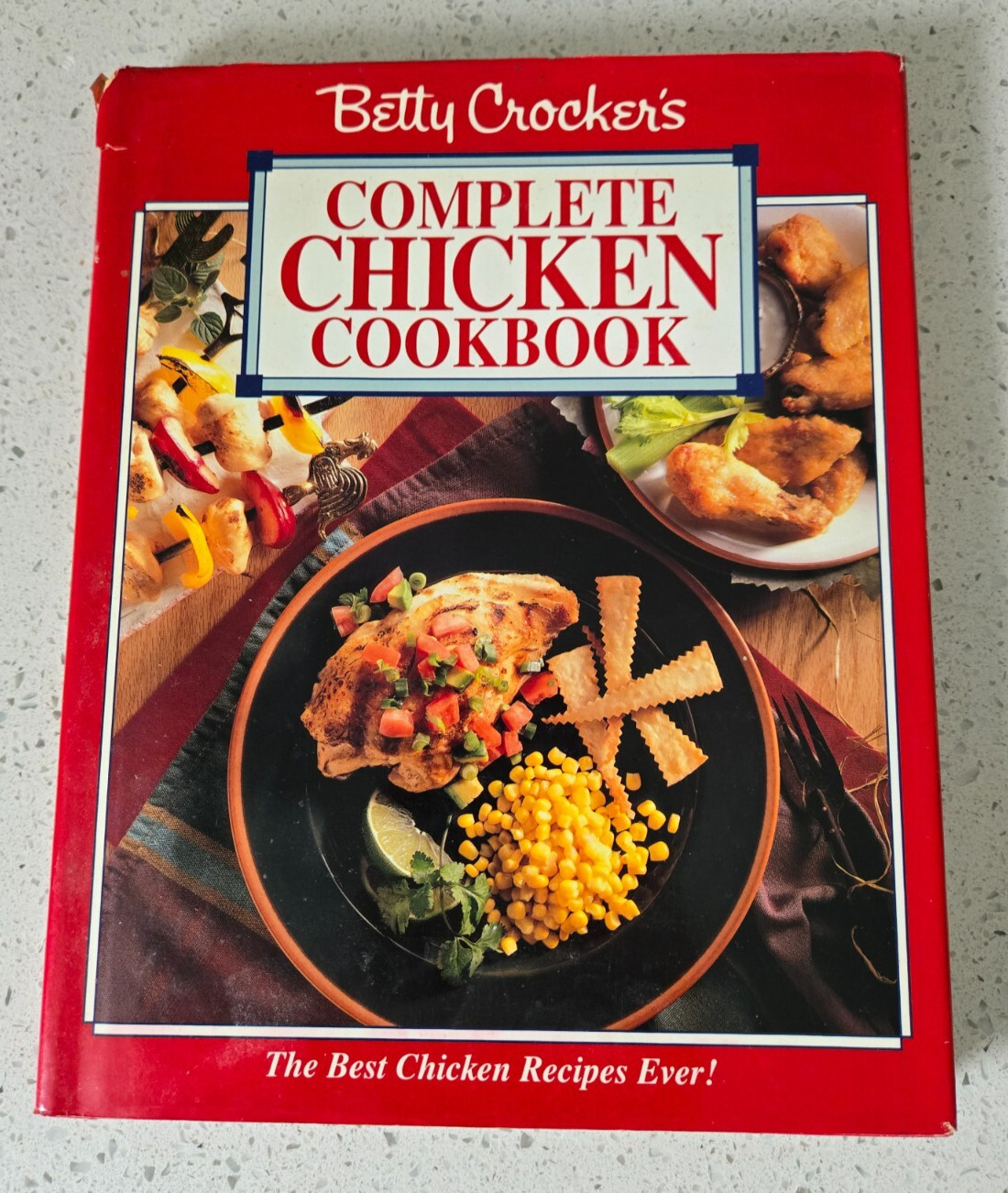Betty Crocker Complete Chicken Cookbook – 1994 – 205 pages – HC w/DJ