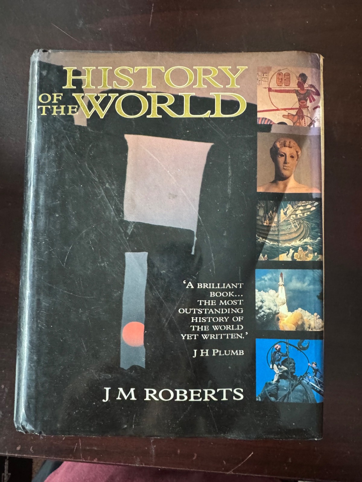 History of the World by J. M. Roberts (Hardcover)