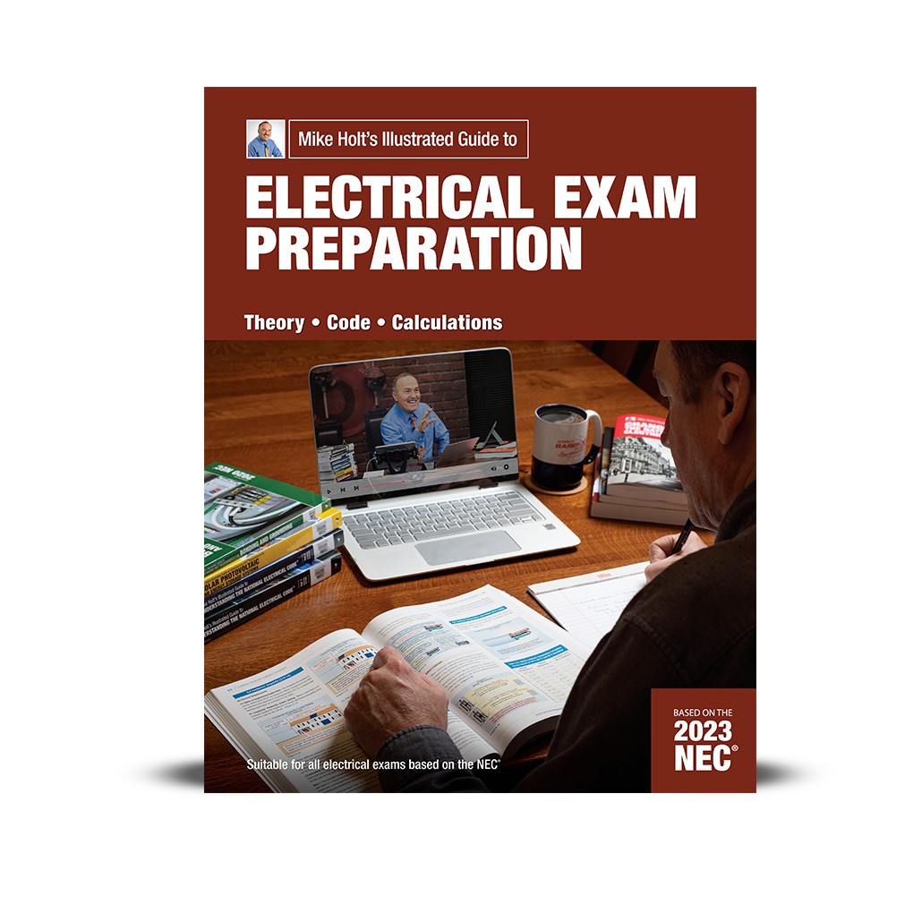 Mike Holt&rsquo;s 2023 Electrical Exam Preparation textbook With Digital Answer Key