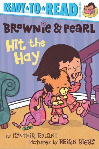 Brownie & Pearl Hit the Hay: Ready-to-Rea- 1442487410, paperback, Cynthia Rylant