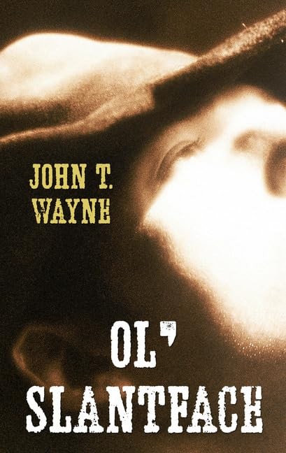 Ol&rsquo; Slantface (Gaslight Boys: Thorndike Press Large Print Western) – hardcov…