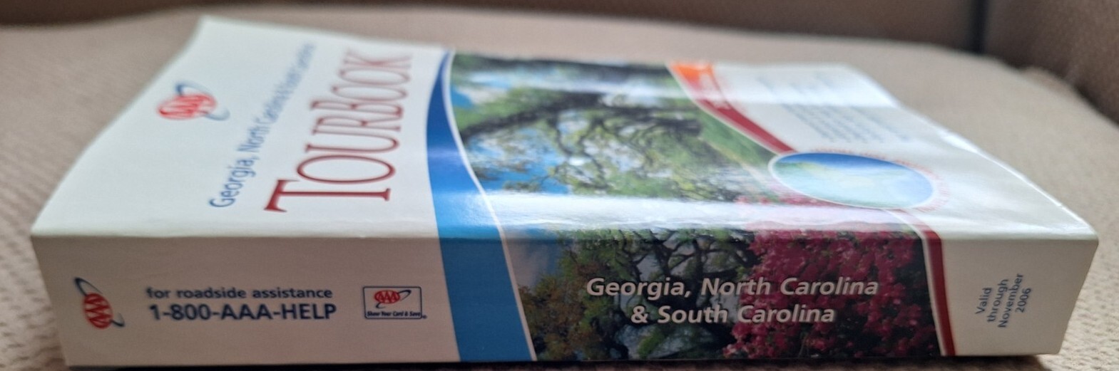 2006 Edition Georgia, North Carolina & South Carolina AAA Paperback TourBook