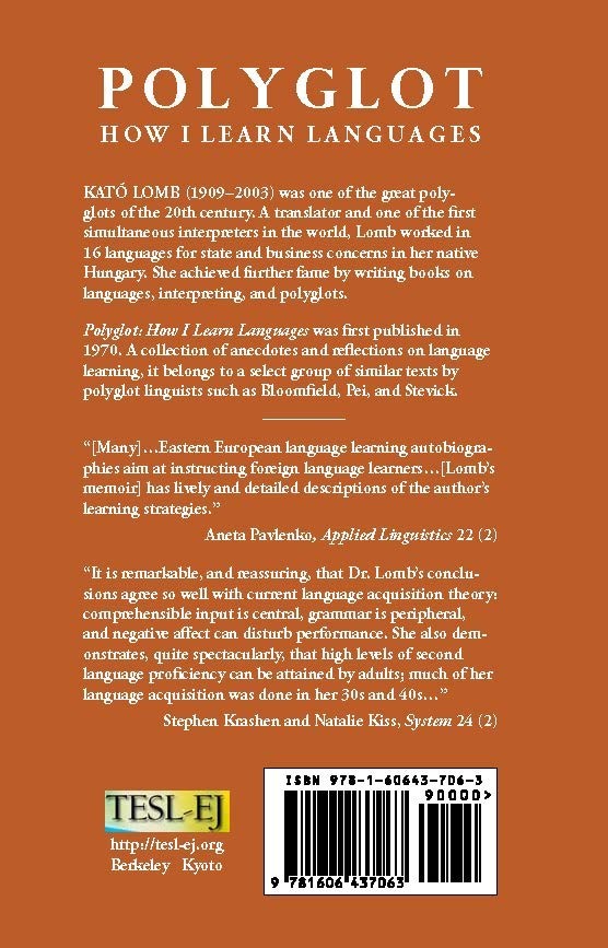 « Polyglot: How I Learn Languages » by Kato Lomb (TESL-EJ, trade paperback)