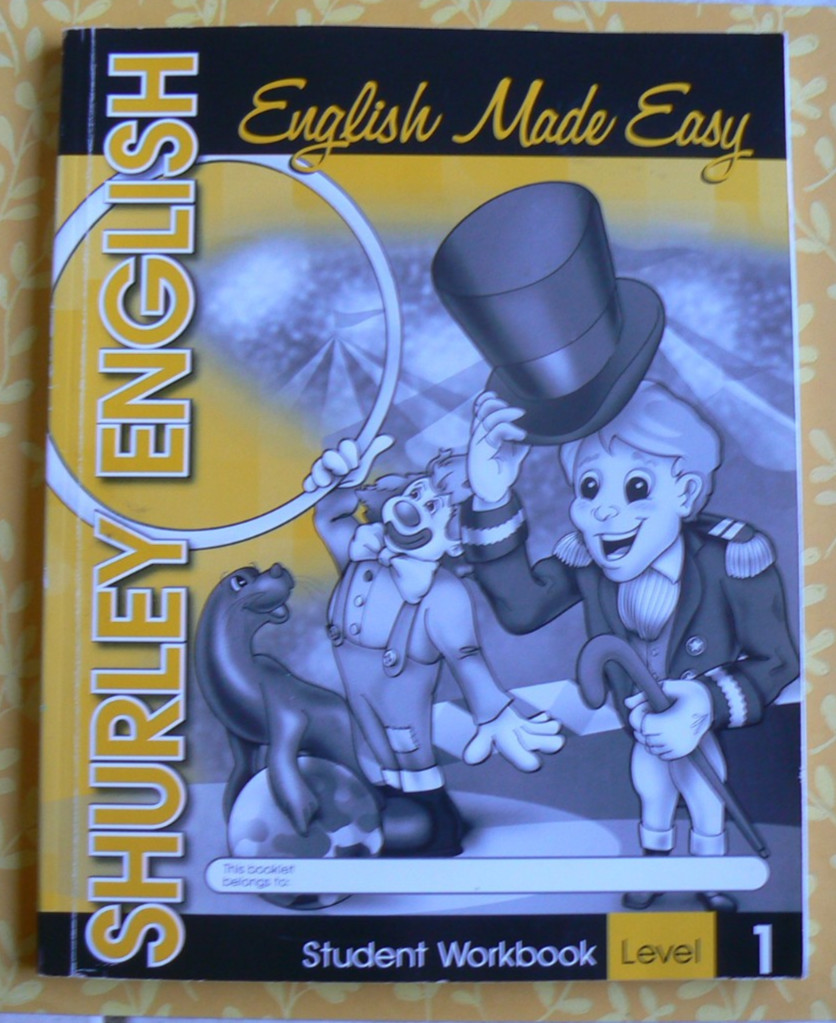 Shurley English, E Made Easy,Student Workbook Level 1, 2007