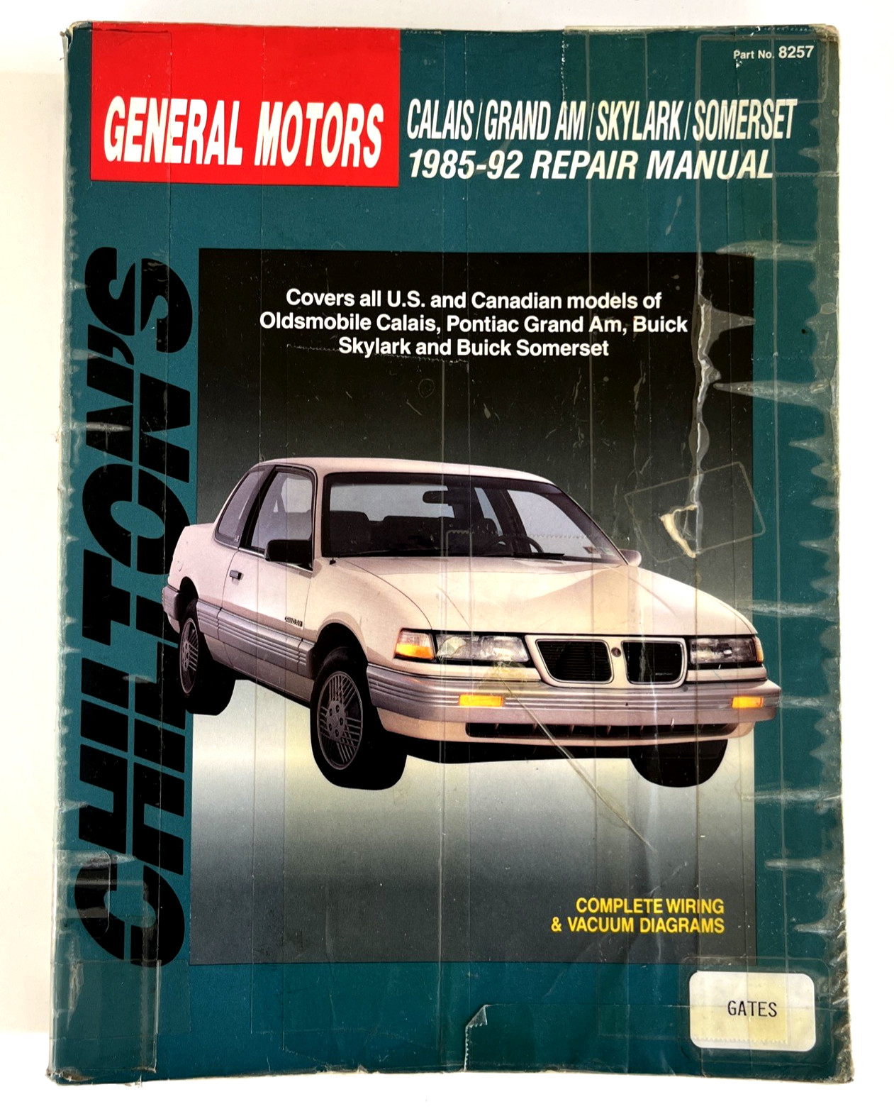 Chilton&rsquo;s General Motors 1985-922 Repair Manual Pontiac Chilton Grand Am Ex-Lib