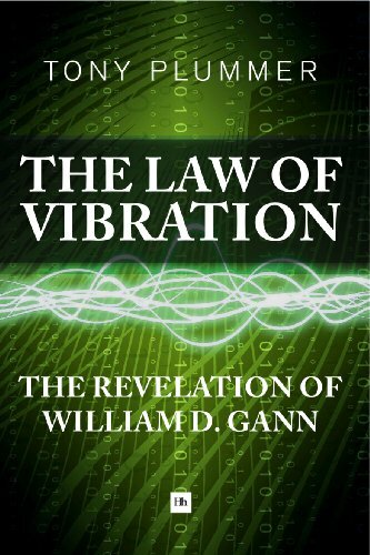 The Law of Vibration: The Revelation of William D. Gann by Plummer New..
