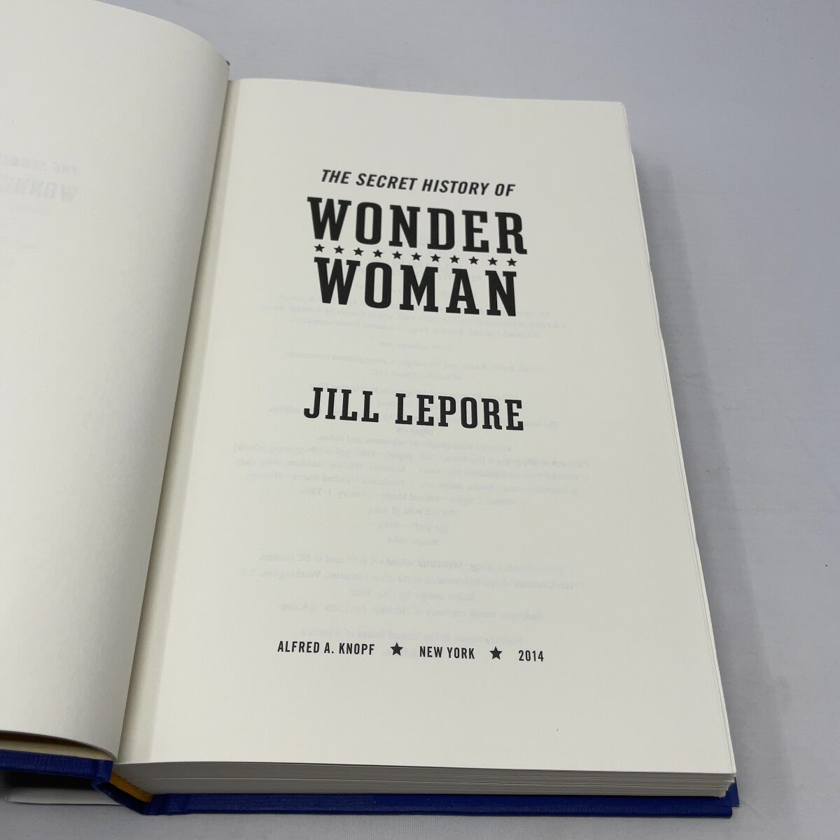 The secret history of Wonder Woman by Jill Lepore HC First Edition Like New 201