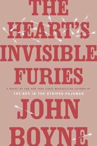The Heart&rsquo;s Invisible Furies: A Novel – Hardcover By Boyne, John – GOOD