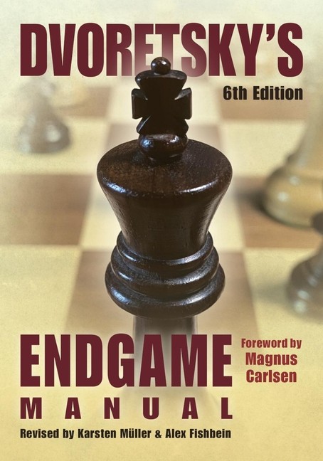 Dvoretsky&rsquo;s Endgame Manual