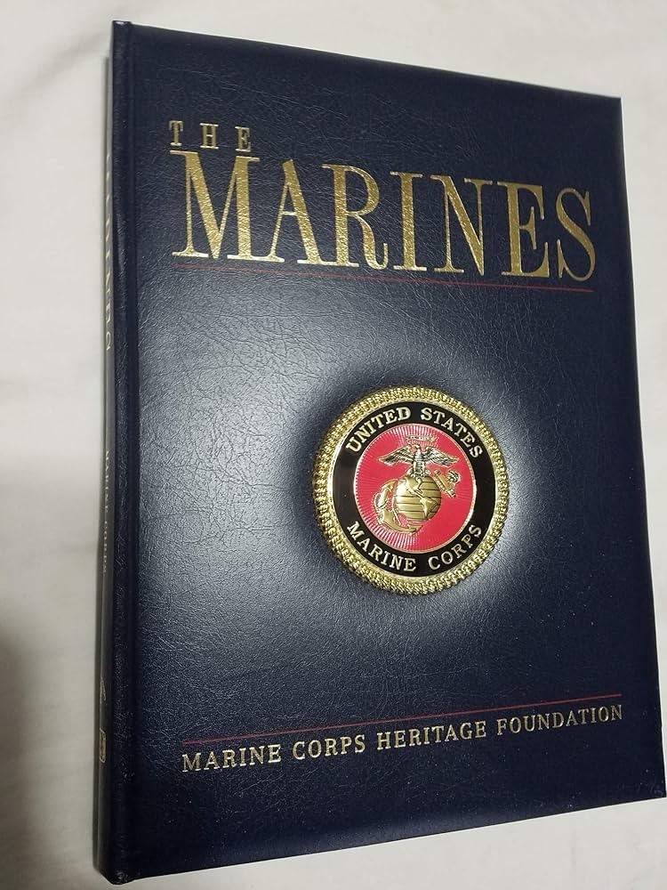 The Marines by Marine Corps Heritage Foundation Coffee Table Hardcover