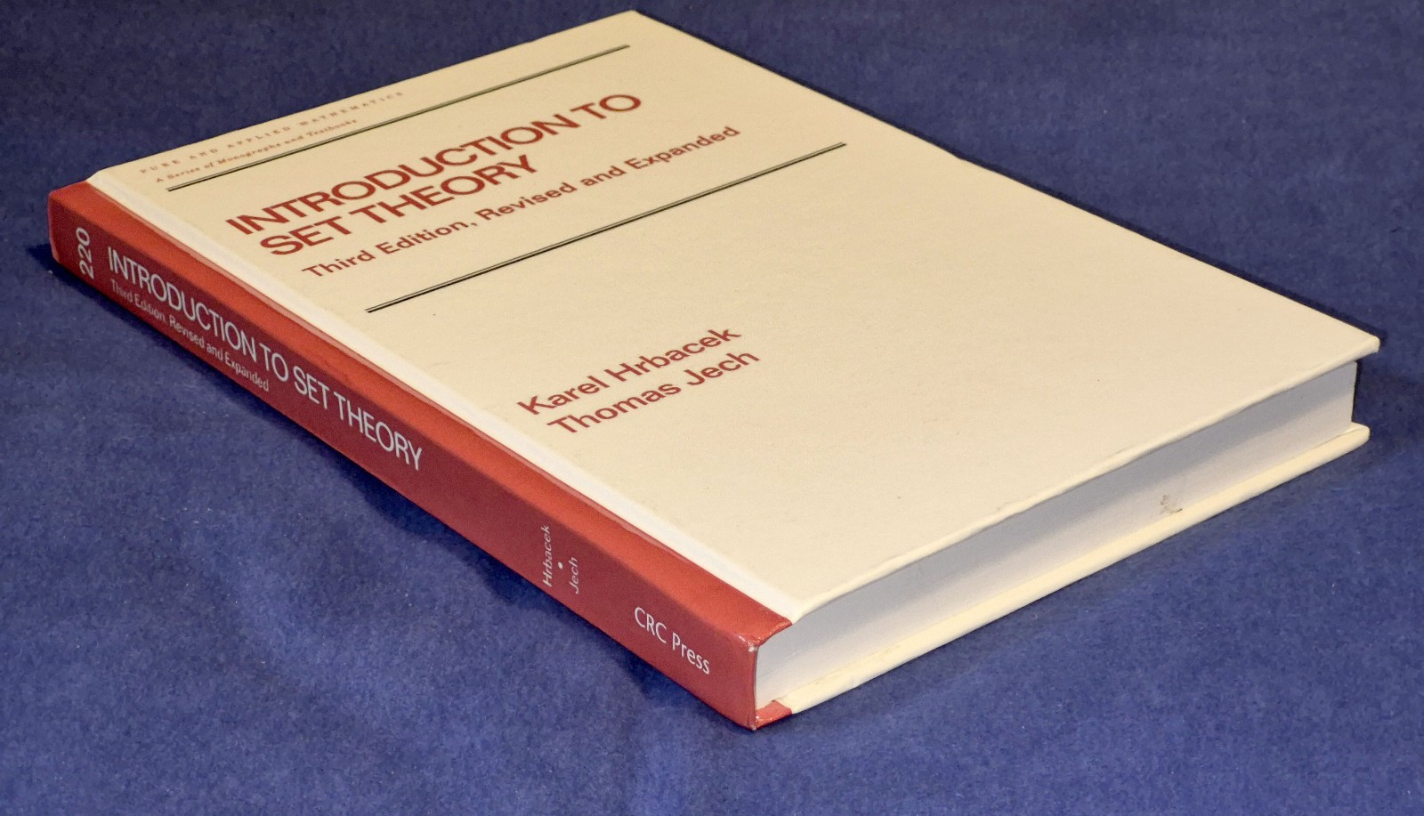 Introduction to Set Theory (Third Edition, Revised and Expanded) Hrbacek & Jech