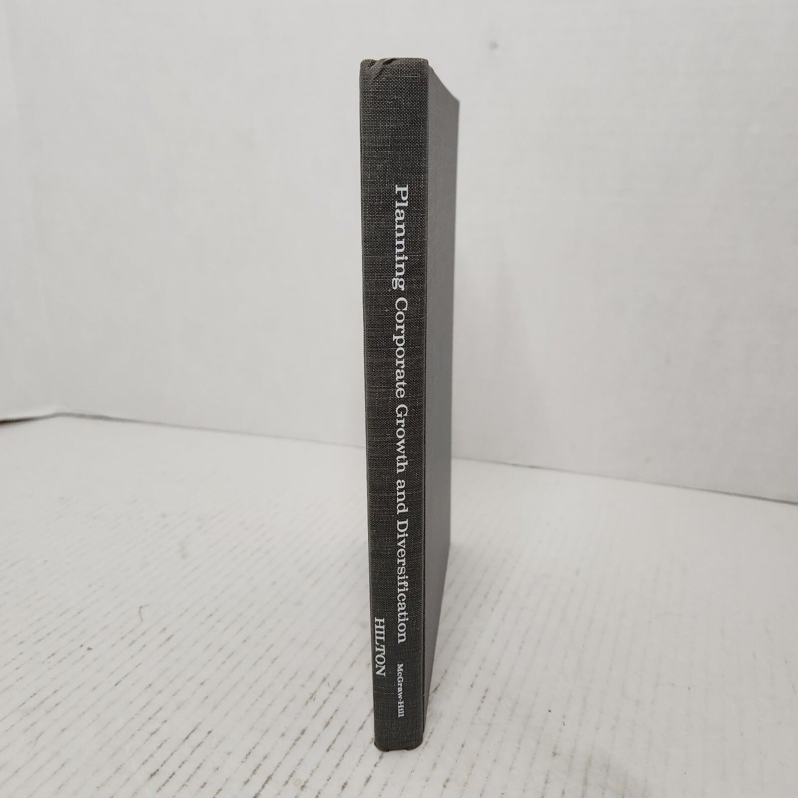 Planning Corporate Growth and Diversification Peter Hilton SIGNED HC DJ 1970 VTG
