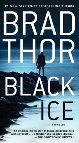 Black Ice: A Thriller (20) (The Scot Harvath Series) By Thor, Brad – GOOD