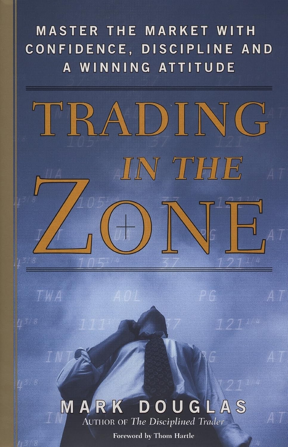 Trading In The Zone: Master The Market With Confidence, Discipline PB PACK OF 5