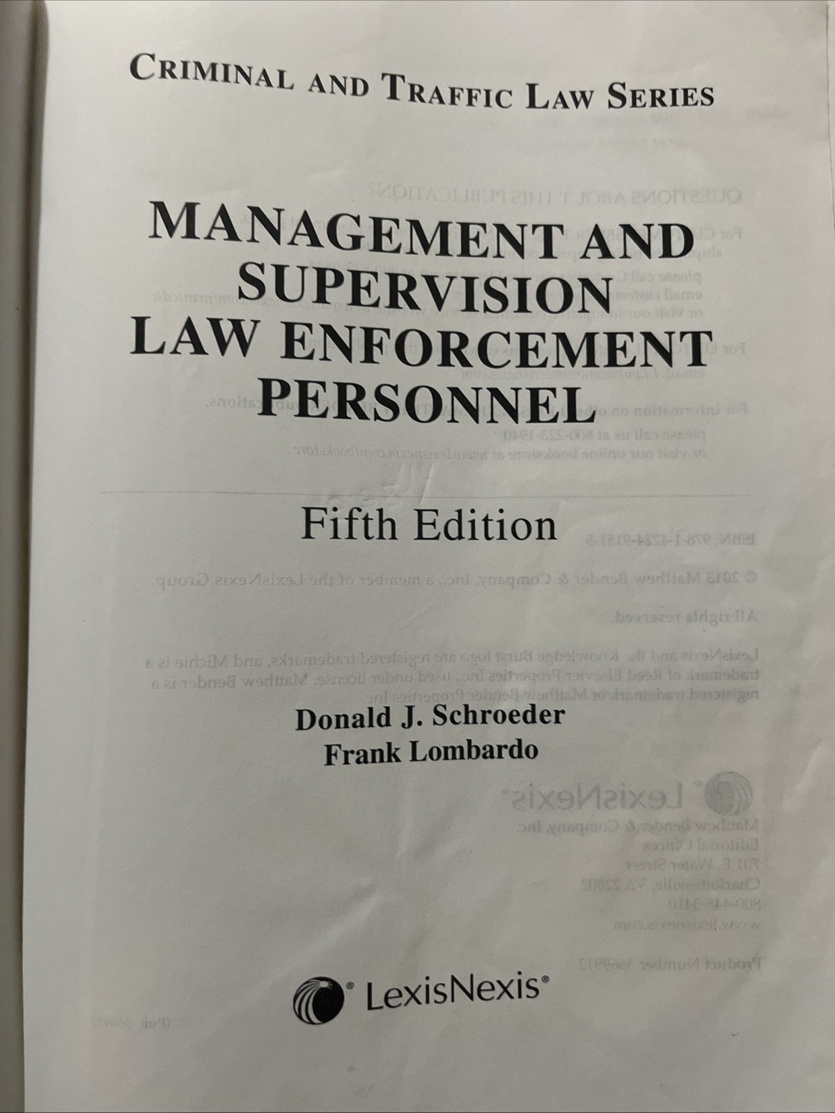 Management and Supervision Law Enforcement Personnel by Donald J. Schroeder and