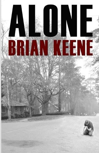 Brian Keene Alone (Paperback)