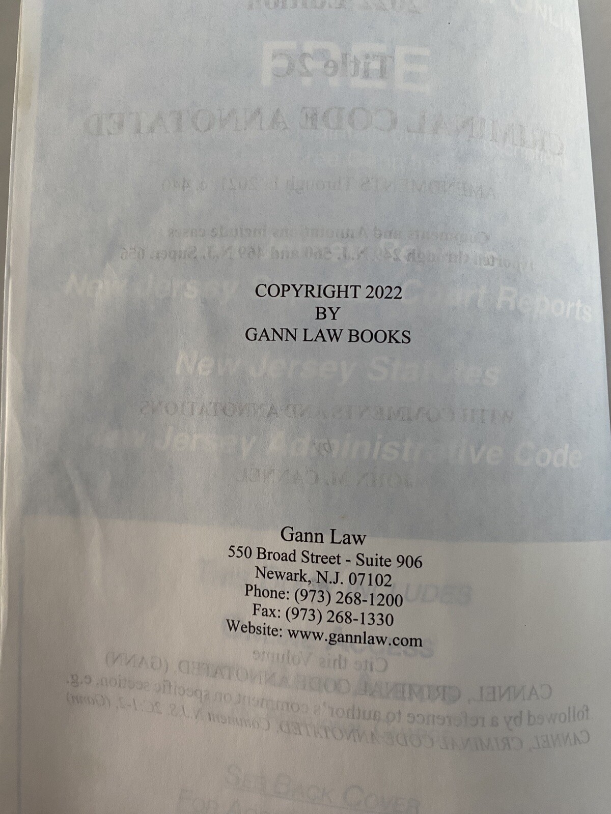 Title 2C New Jersey Criminal Code Annotated 2022 edition, GANN LAW,
