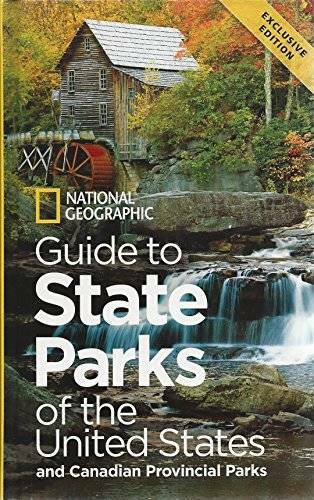 National Geographic Guide to State Parks of the United States and Ca – VERY GOOD