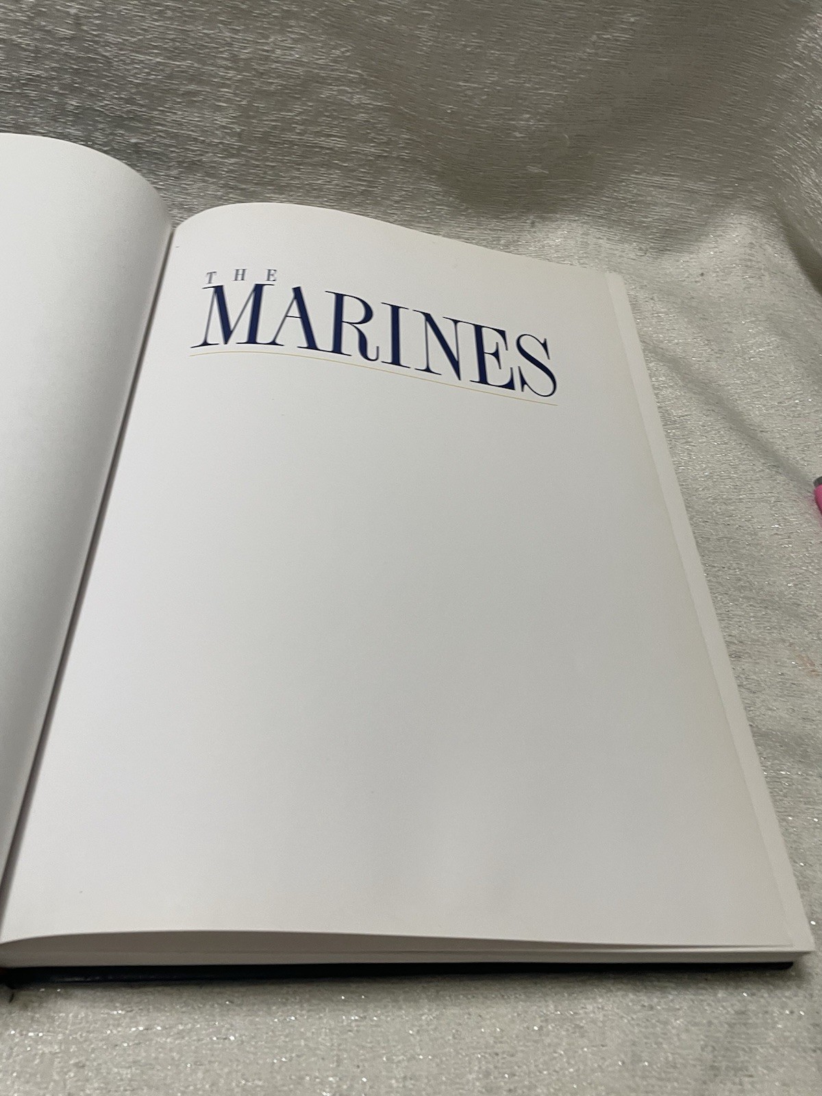 THE MARINES Marine Corps Heritage Foundation ILLUSTRATED BOOK 1998