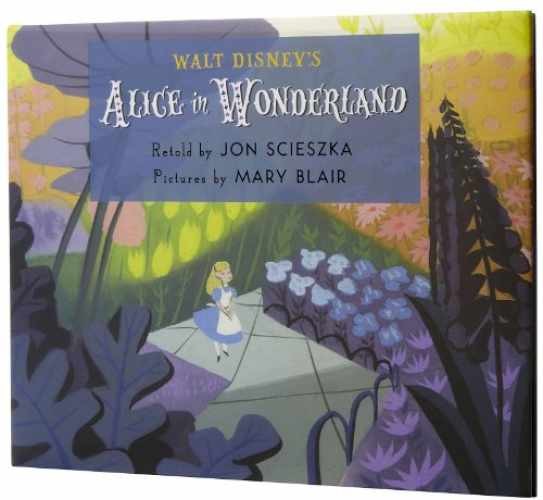 Walt Disney&rsquo;s Alice in Wonderland – Hardcover, by Scieszka Jon – Very Good b