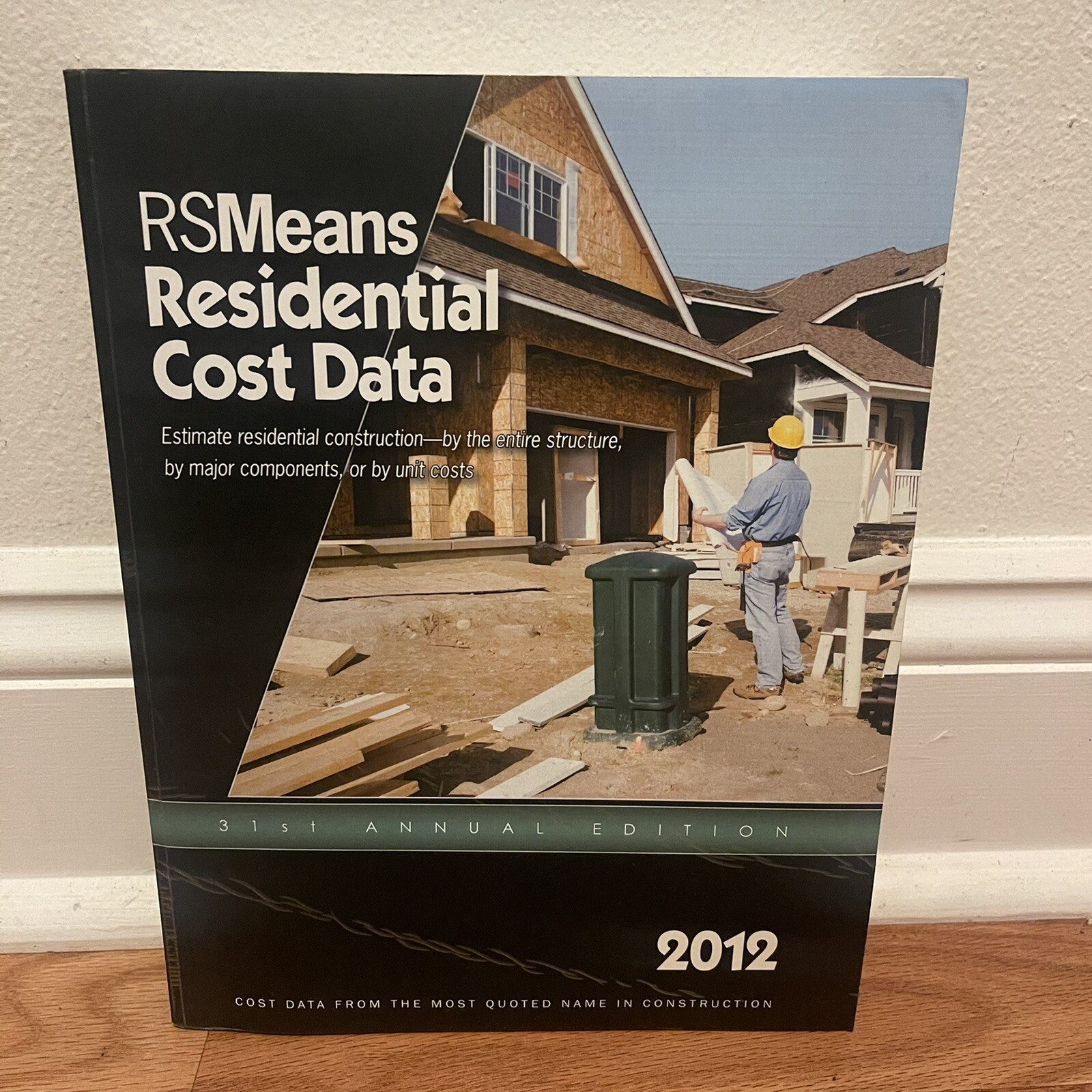 Square Foot Costs With Rsmeans Data – Paperback By R S Means Co – GOOD 2012