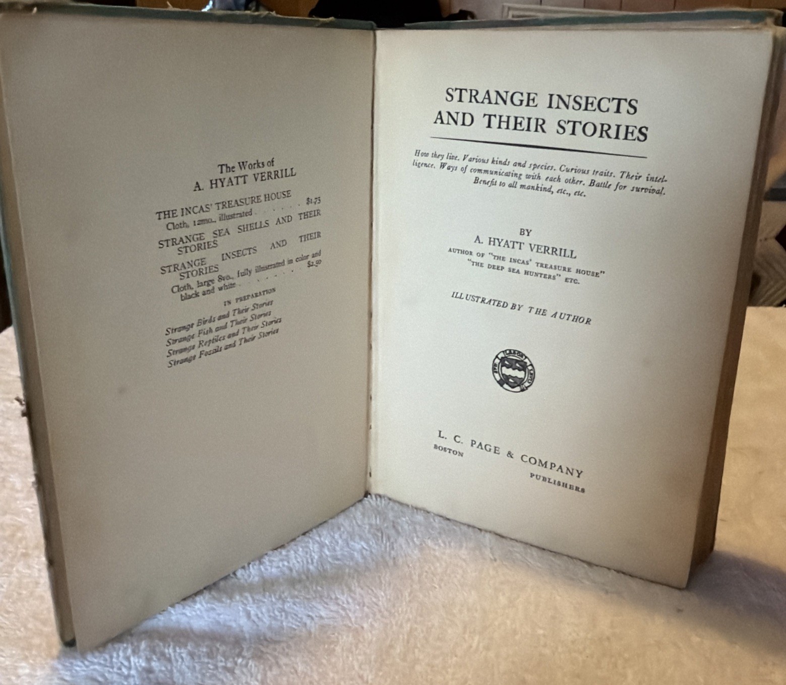 Strange Insects and Their Stories by A. Hyatt Verrill 1937 U.S.A. 205 Pages