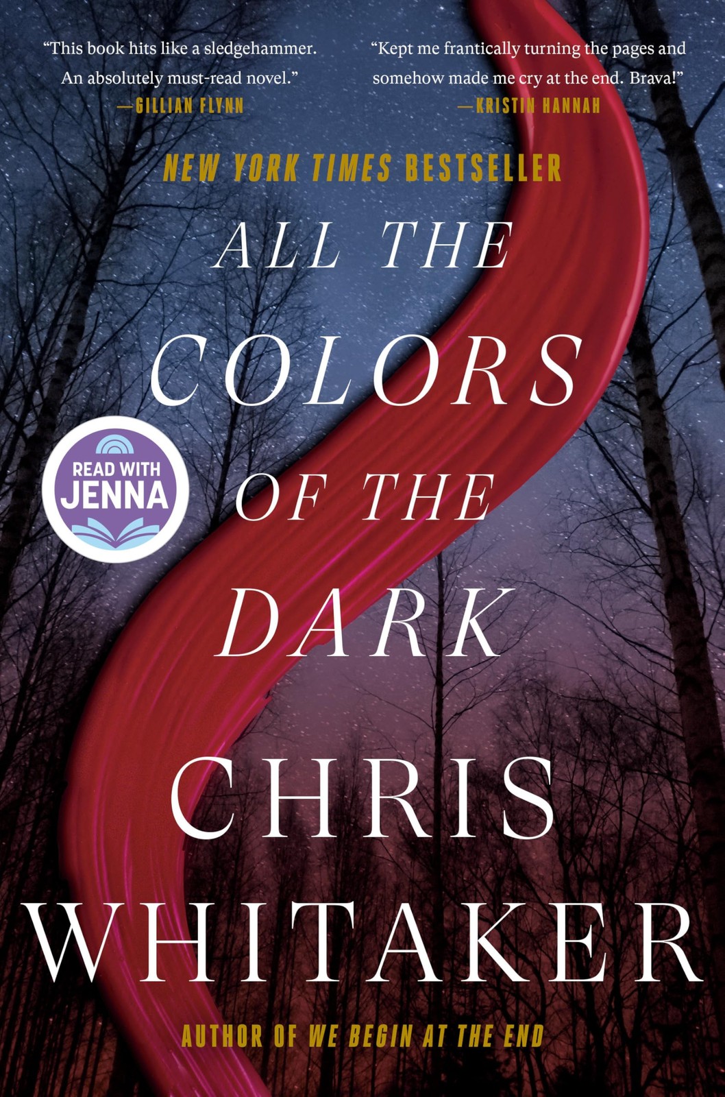 All the Colors of the Dark: A Read with Jenna Pick – Whitaker, Chris – Good …