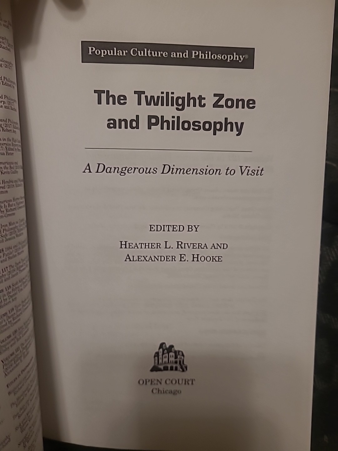 The Twilight Zone and Philosophy (Popular Culture & Philosophy series) 2019 pbk