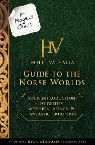 For Magnus Chase: Hotel Valhalla Guide to the Norse Worlds (An Offic – VERY GOOD