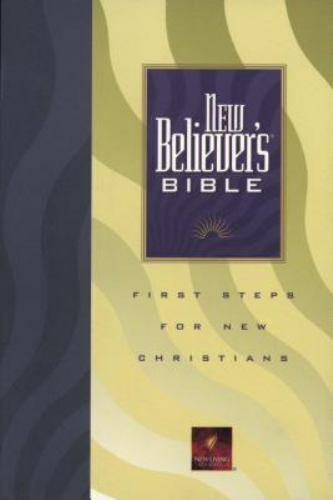 New Believer&rsquo;s Bible-Nlt by Greg Laurie