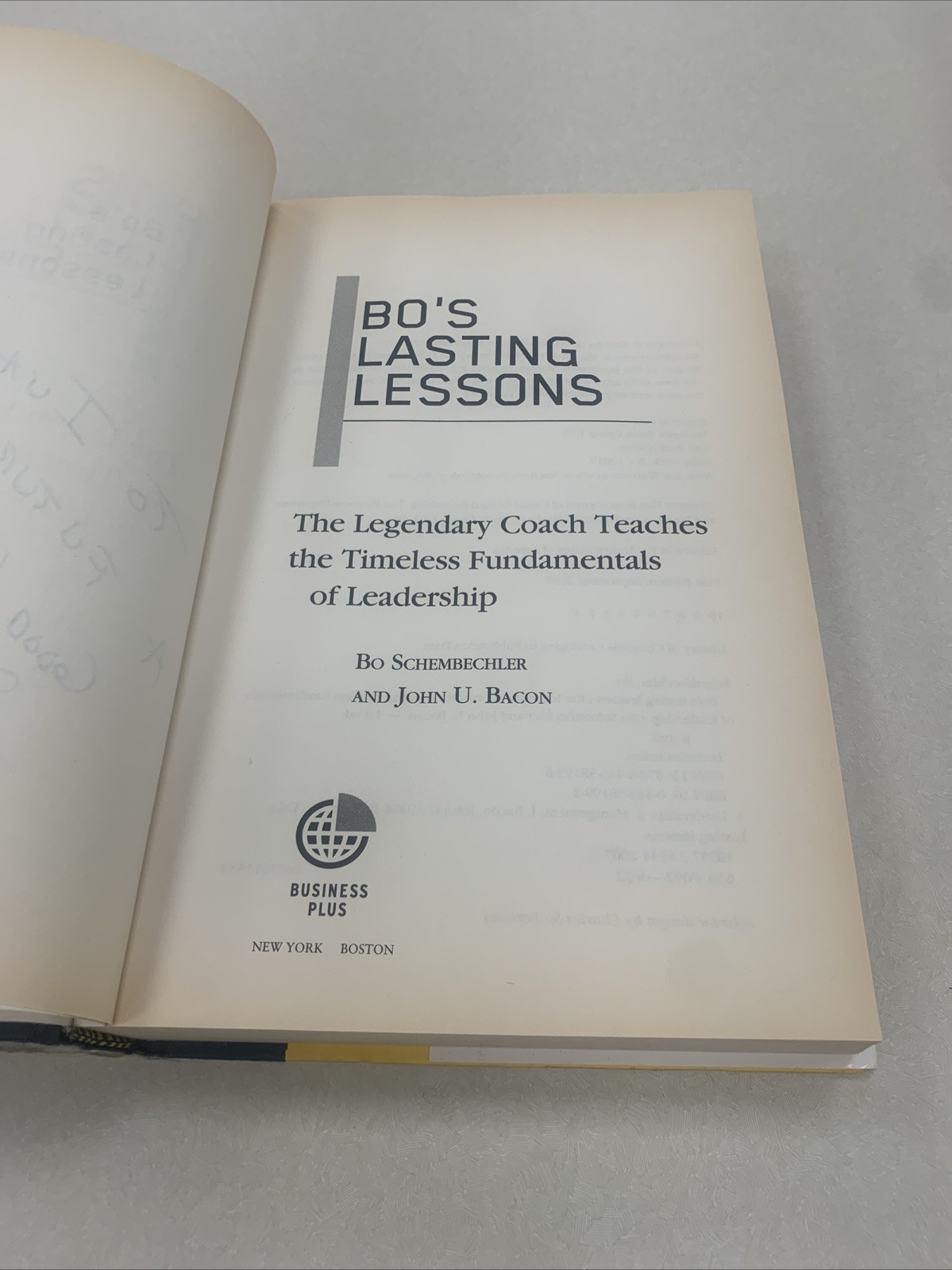 John Bacon SIGNED Bo&rsquo;s Lasting Lessons Michigan Bo Schembechler 2007 1st Ed IVAN
