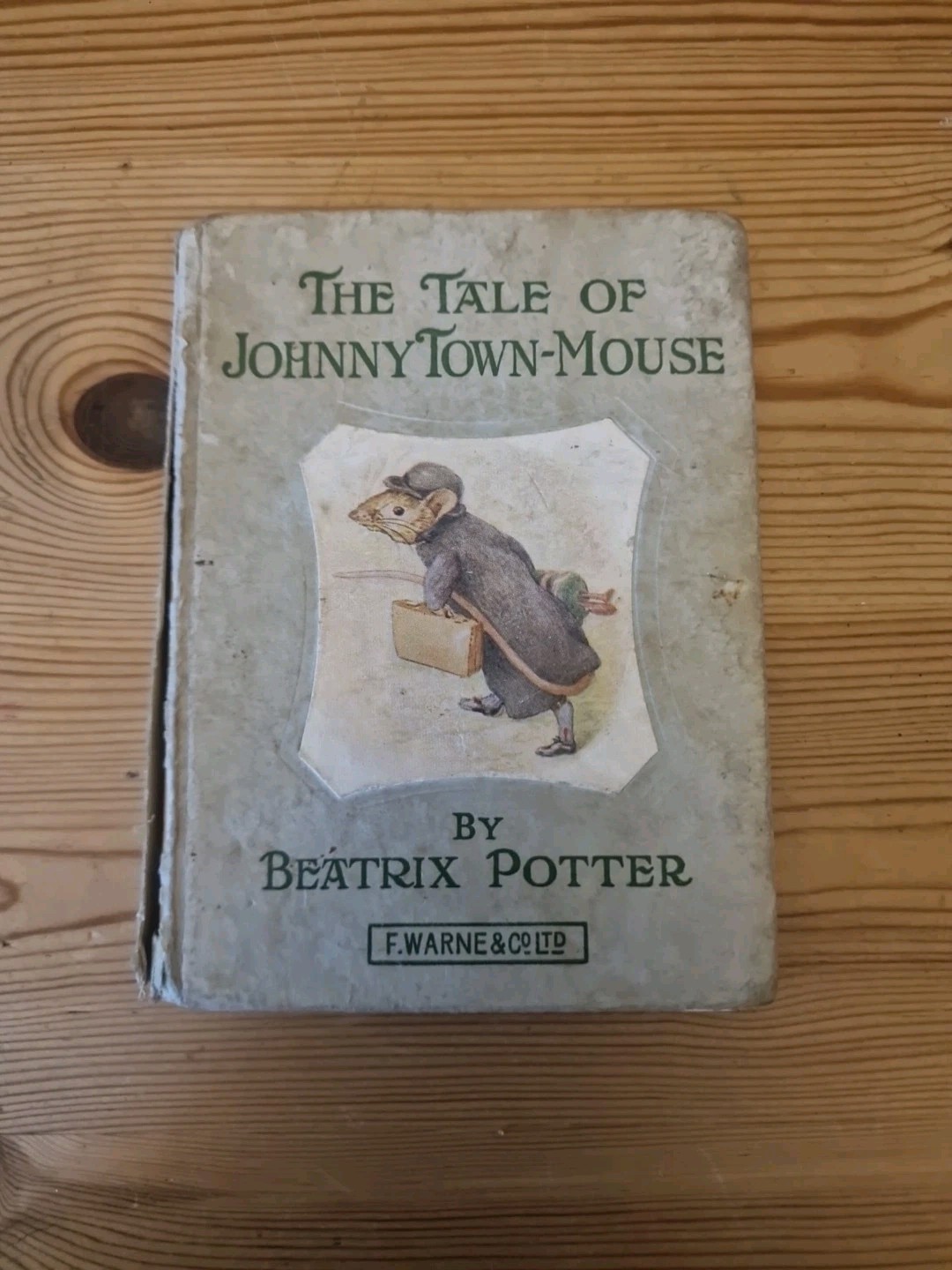 Beatrix Potter The Tale Of Johnny Town-Mouse 1918 1st Edition Rare
