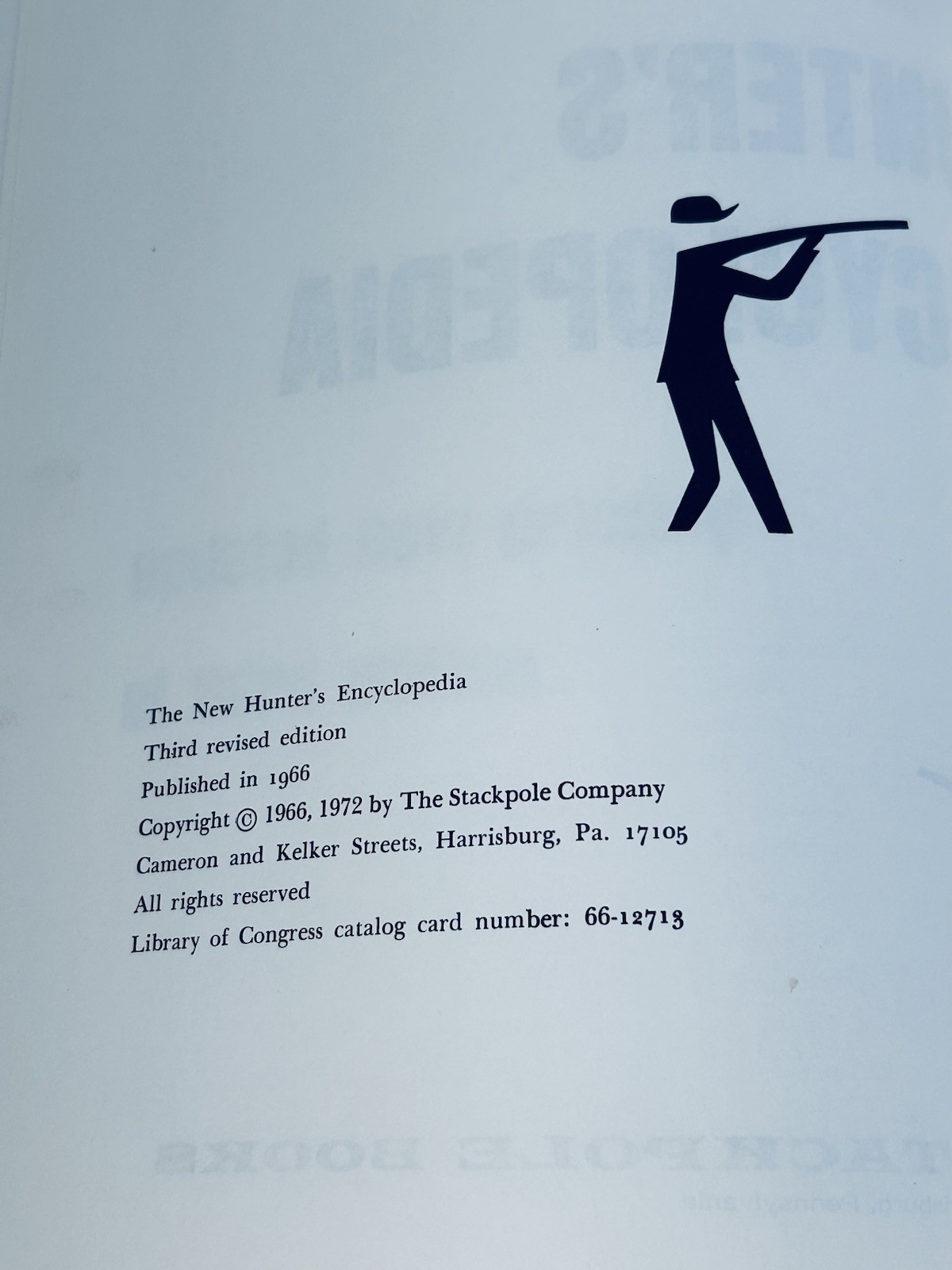 The New Hunters Encyclopedia 1972 3rd Edition 1054 Pages