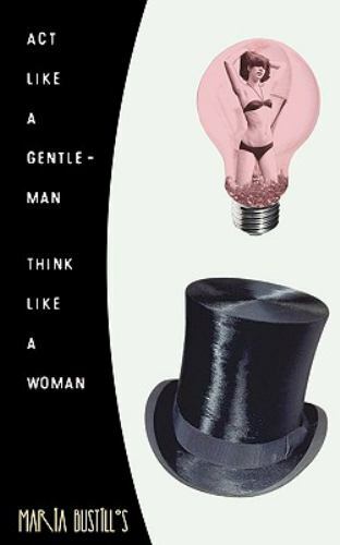 Act Like a Gentleman, Think Like a Woman: A Woman&rsquo;s Response to Steve Harvey…