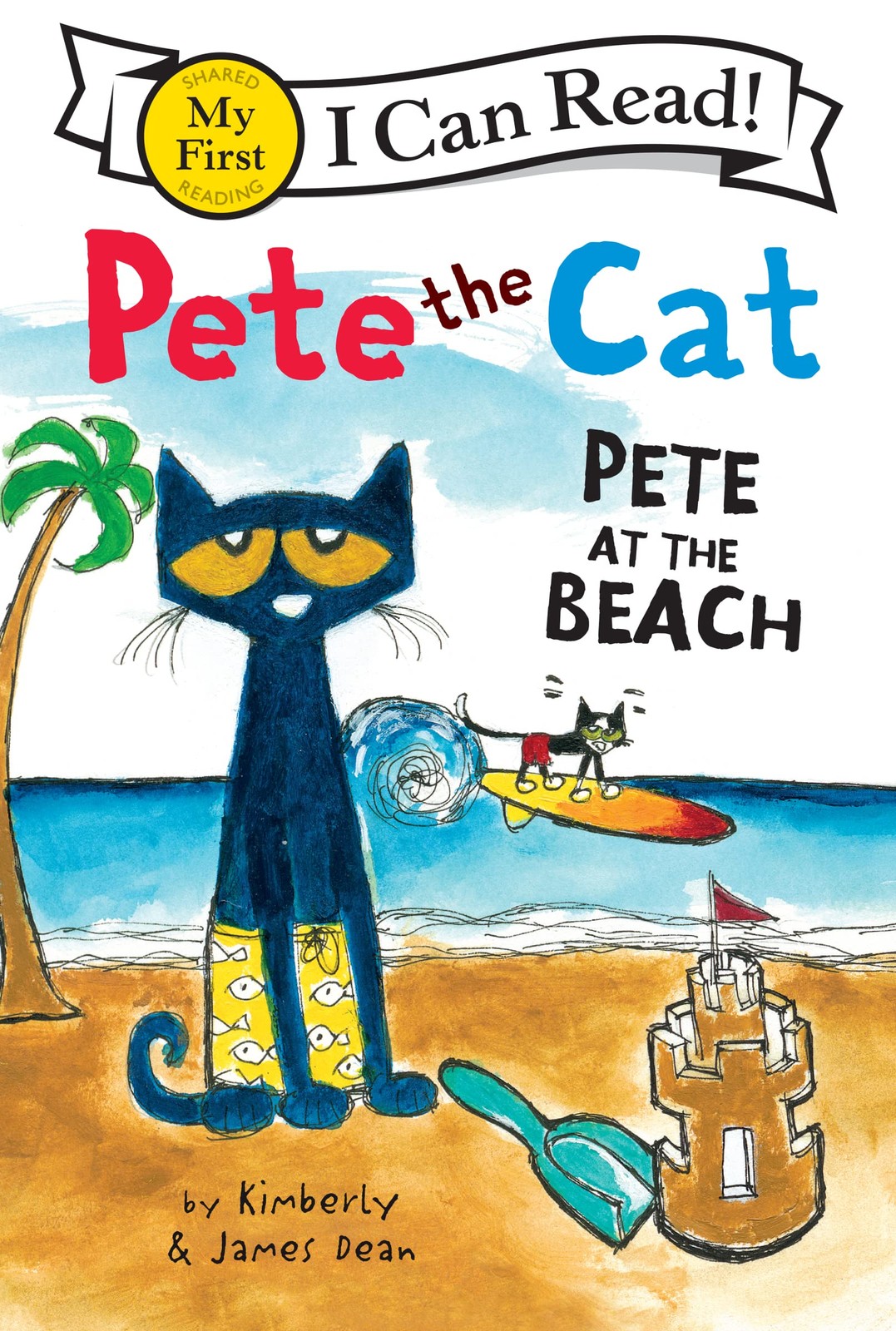 Pete the Cat: Pete at the Beach: A Fun Summer Story for Children (Ages 4-8) …
