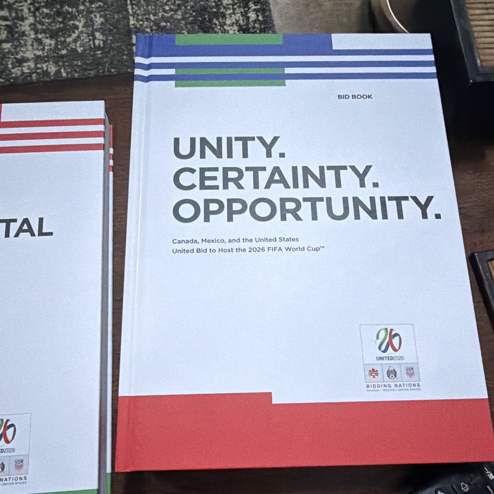 Unity. Certainty. Opportunity. United 2026 FIFA World Cup Bid Book + Supplements