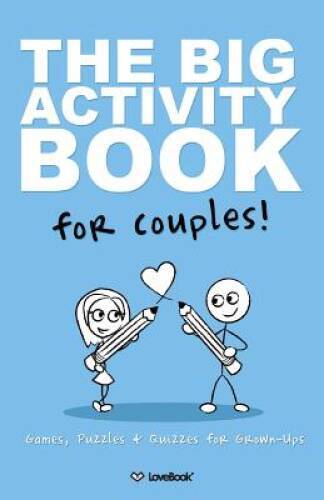 The Big Activity Book For Couples – Paperback By LoveBook – VERY GOOD