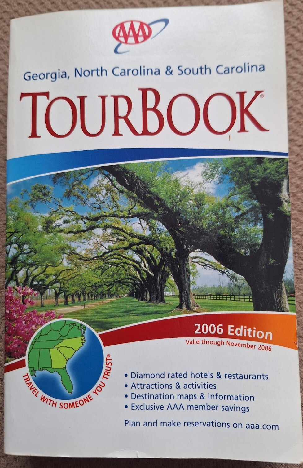 2006 Edition Georgia, North Carolina & South Carolina AAA Paperback TourBook