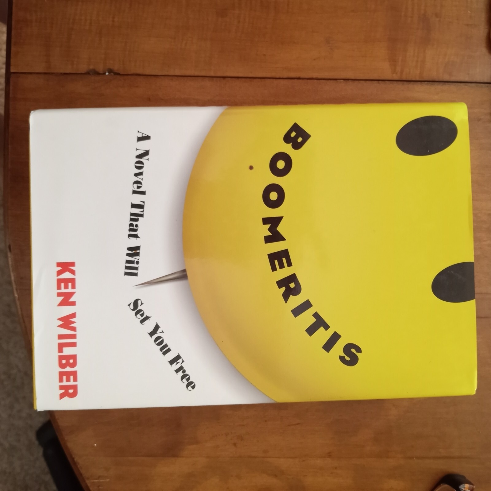 Ken Wilber- Boomeritis- A Novel That Will Set You Free- HC DJ 922 & Comb Shpg