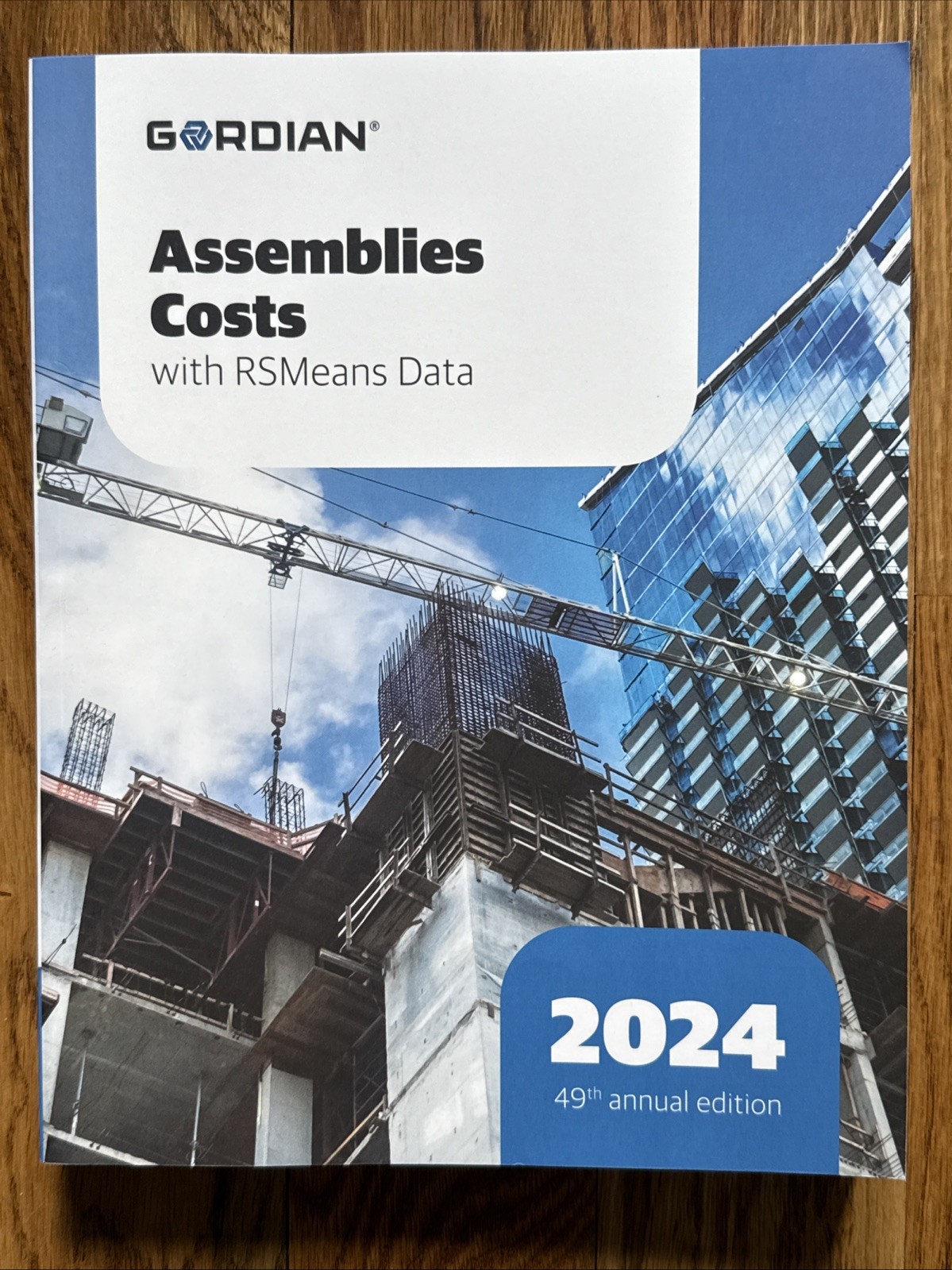 2024 Gordian Assemblies Costs With RSMeans Data 49th Edition – Excellent Cond