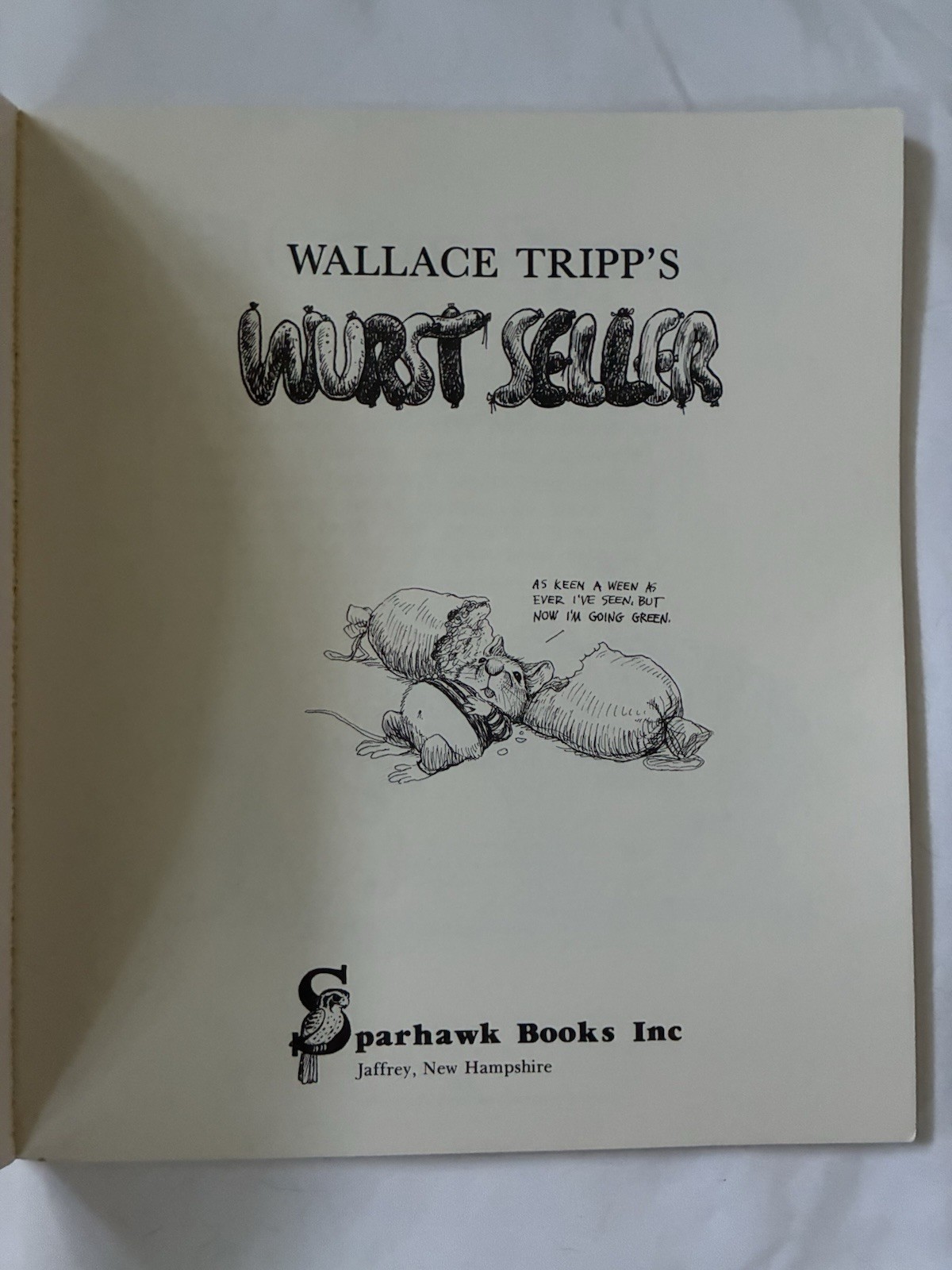 Wallace Tripp&rsquo;s WURST SELLER : by Wallace Tripp Sparhawk Books 1981 PB Vintage