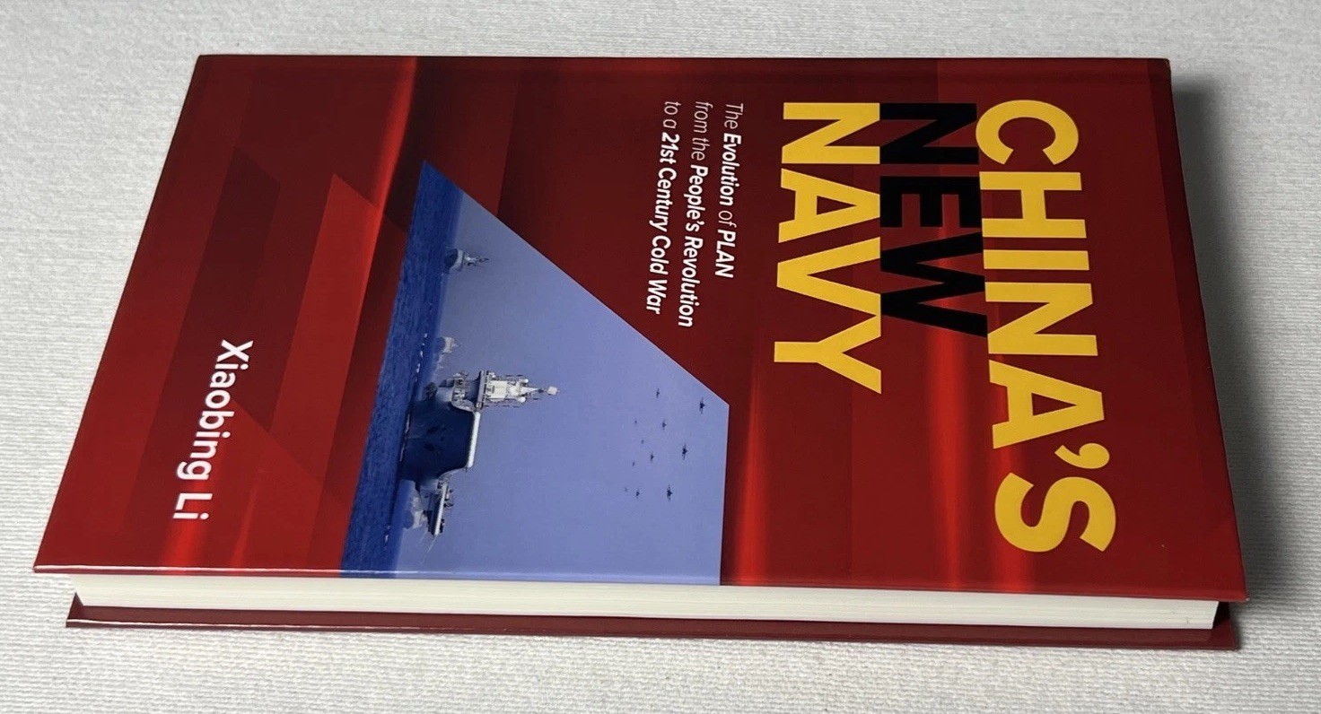 China&rsquo;s New Navy: The Evolution of PLAN from the People&rsquo;s Revolution to a 21st..