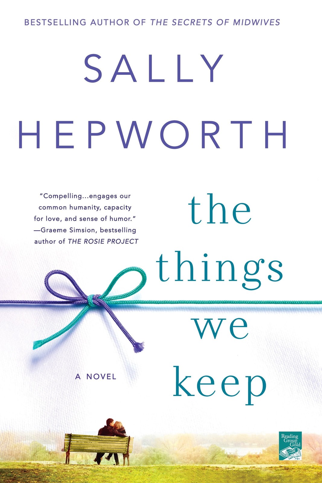 The Things We Keep: A Novel – paperback Hepworth, Sally