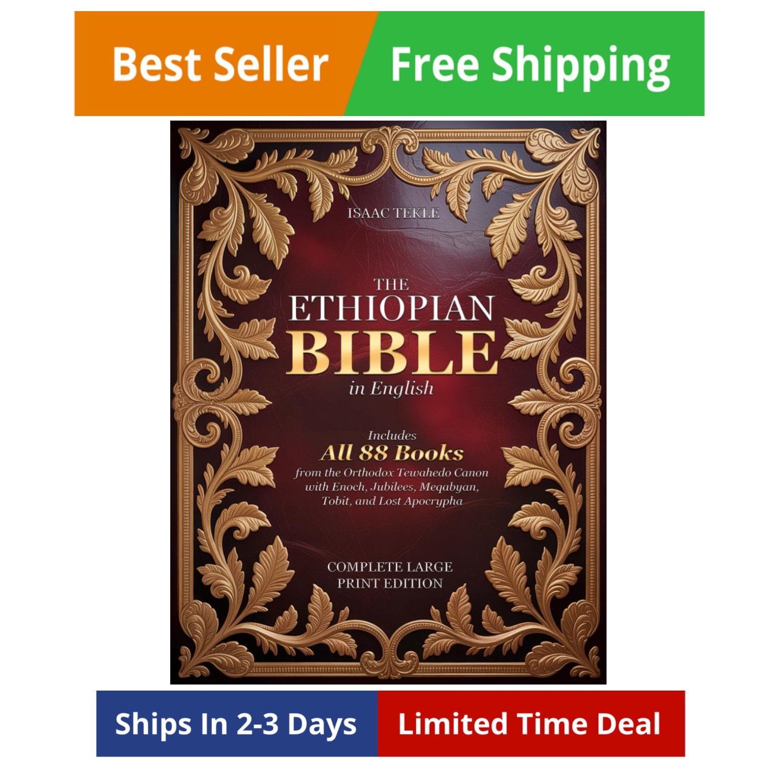 The Ethiopian Bible in English – Complete Large Print Edition: Includes All 88 B