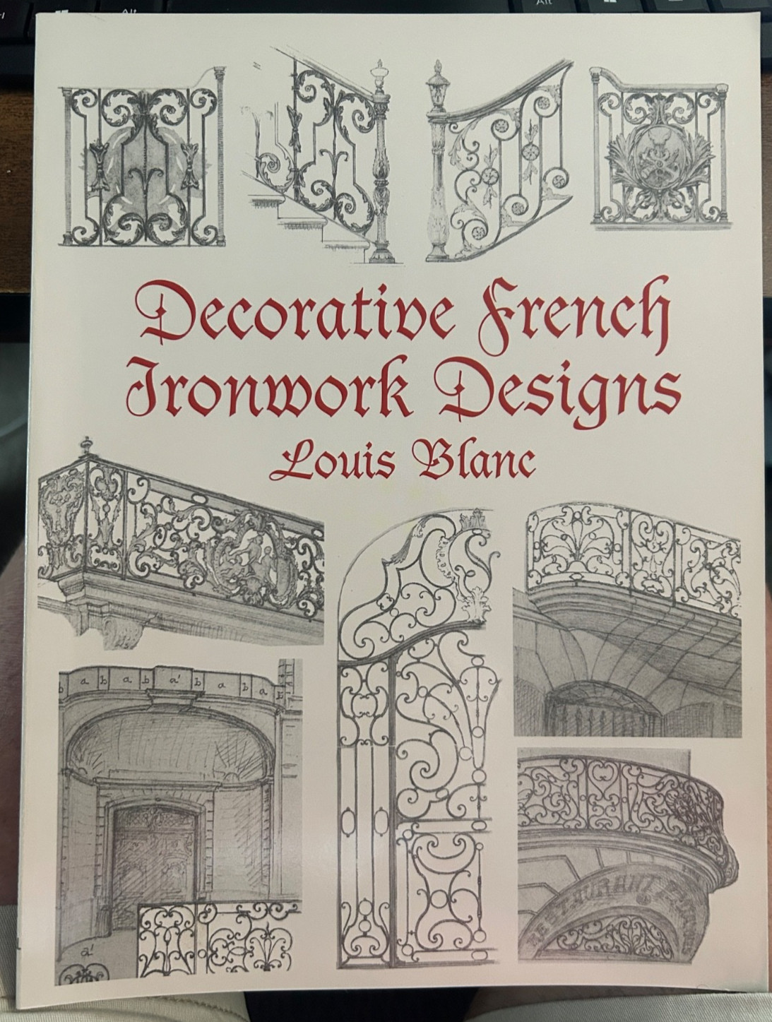 DECORATIVE FRENCH IRONWORK DESIGNS (DOVER JEWELRY AND By Louis Blanc